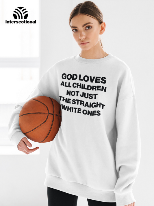 God Loves All Children Organic Sweatshirt