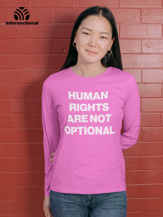 Human Rights Are Not Optional Organic Sweatshirt