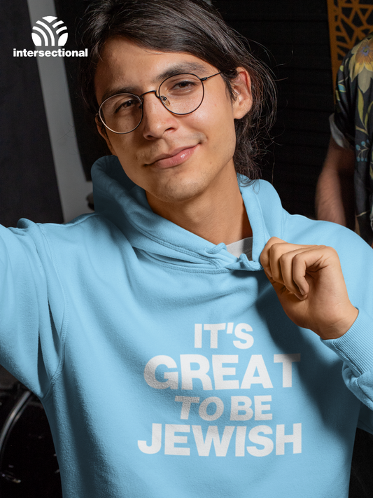 It's Great To Be Jewish Organic Hoodie