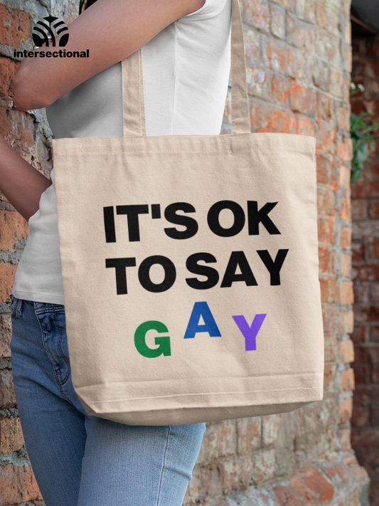 It's Ok To Say Gay Classic Tote Bag