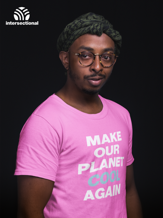 Make Our Planet Cool Again Organic T-Shirt