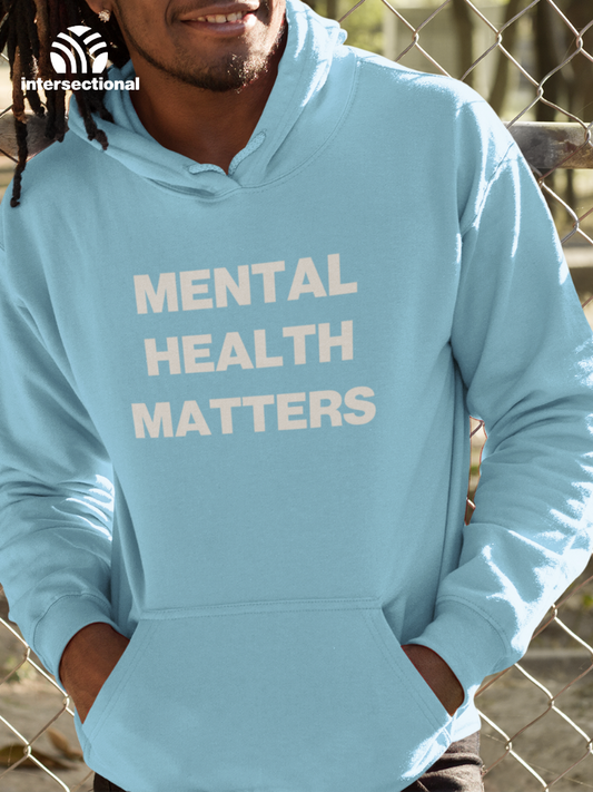 Mental Health Matters Organic Hoodie