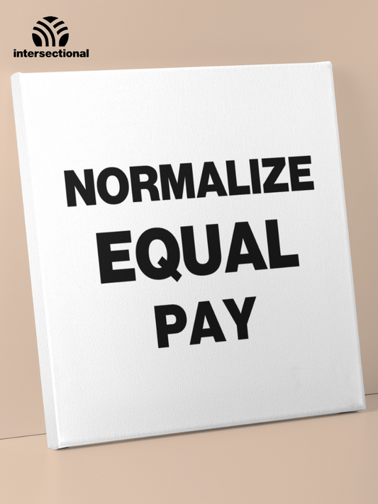 Normalize Equal Pay Premium Stretched Canvas