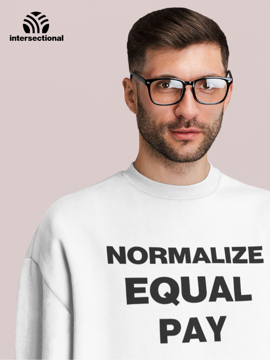 Normalize Equal Pay Organic Sweatshirt