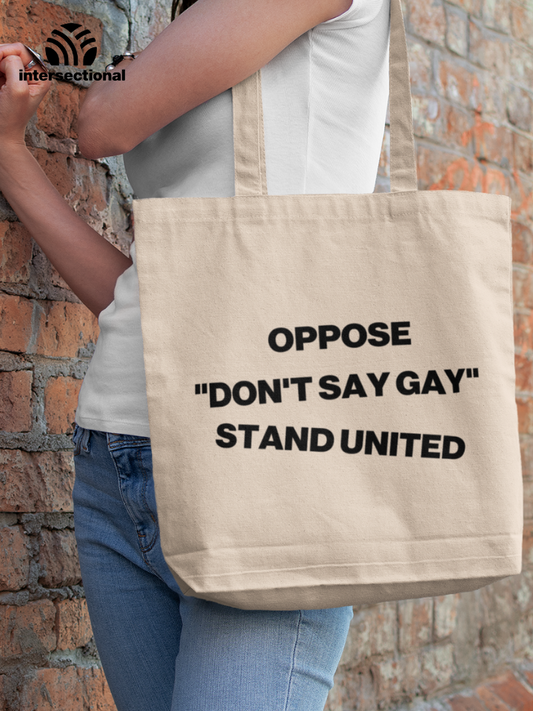 Oppose "Don't Say Gay" Classic Tote Bag