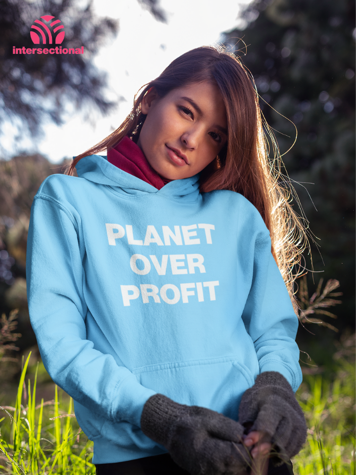 Planet Over Profit Organic Hoodie