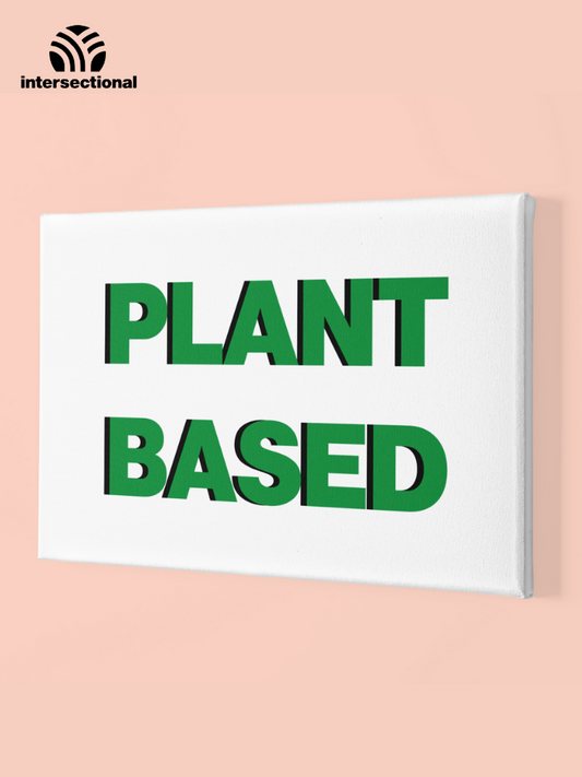 Plant Based Premium Stretched Canvas