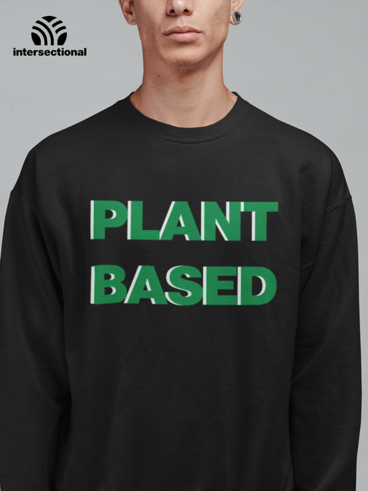 Plant Based Organic Sweatshirt