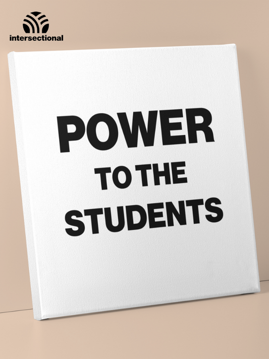Power To The Students Premium Stretched Canvas