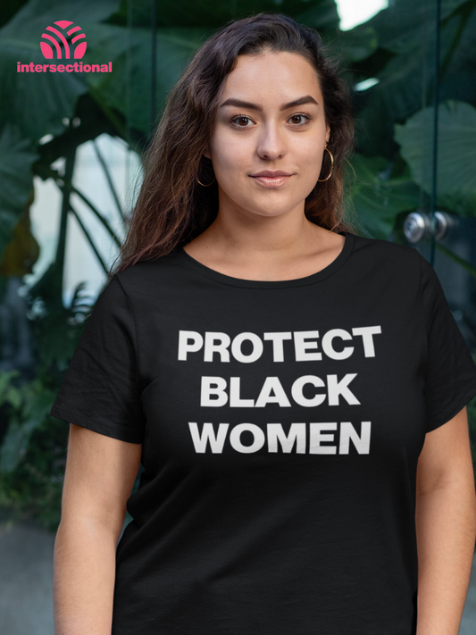Protect Black Women Organic T-Shirt