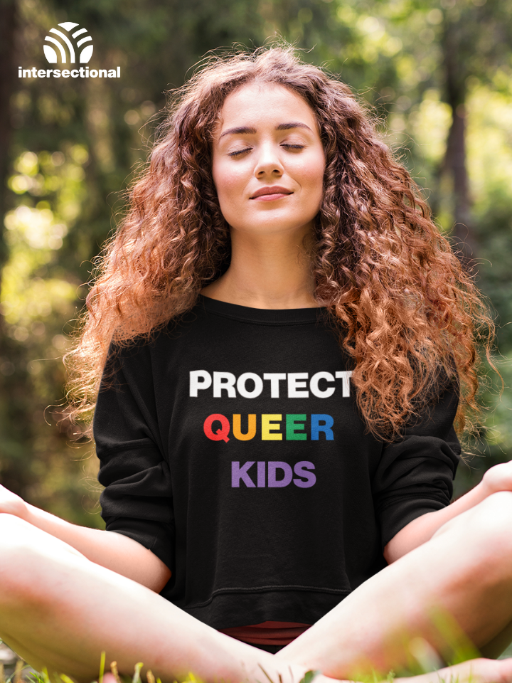 Protect Queer Kids Organic Sweatshirt