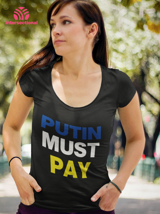 Putin Must Pay Organic Women's T-Shirt