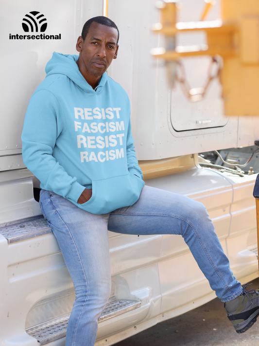 Resist Fascism Resist Racism Organic Hoodie