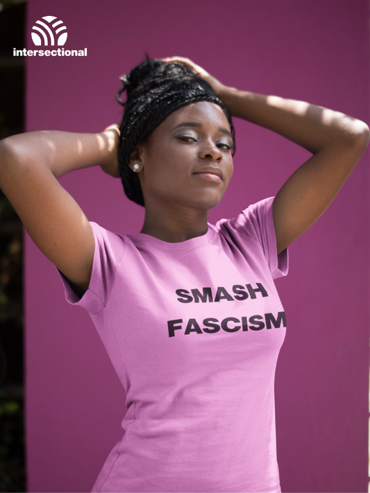 Smash Fascism Organic Women's T-Shirt