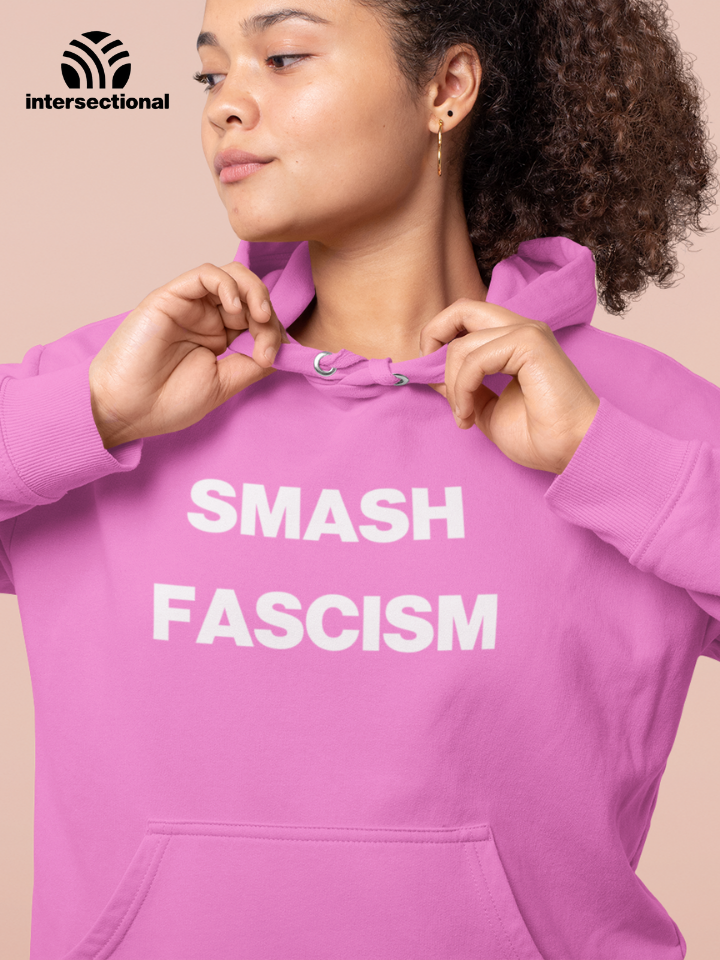 Smash Fascism Organic Hoodie