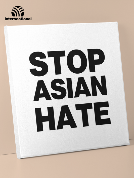 Stop Asian Hate Premium Stretched Canvas