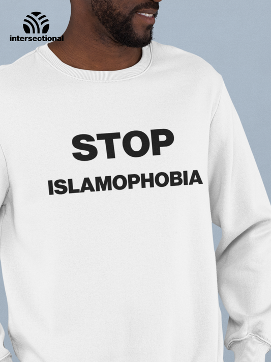 Stop Islamophobia Organic Sweatshirt