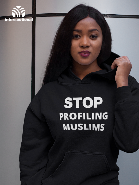 Stop Profiling Muslims Organic Hoodie