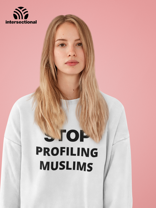 Stop Profiling Muslims Organic Sweatshirt