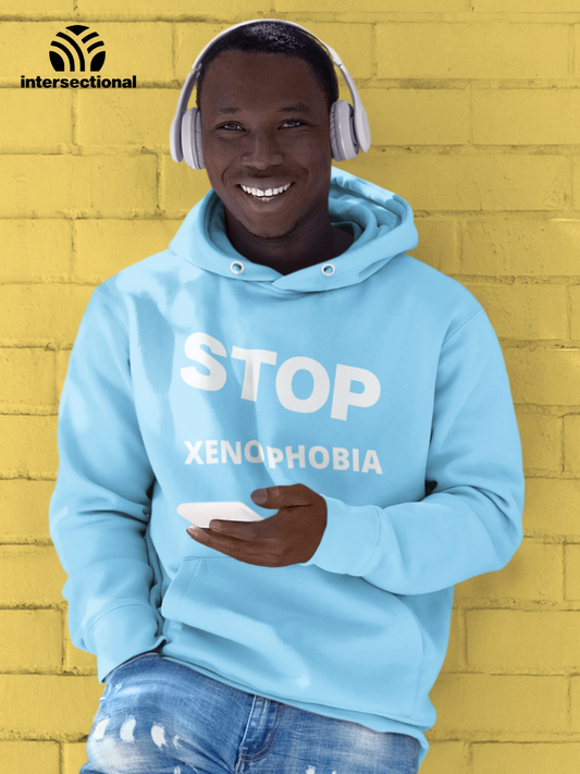 Stop Xenophobia Organic Hoodie