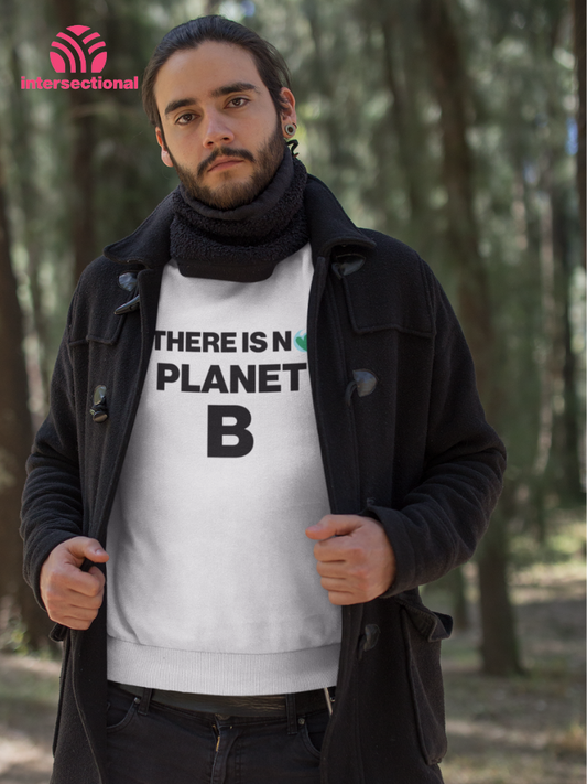 No Planet B Organic Sweatshirt