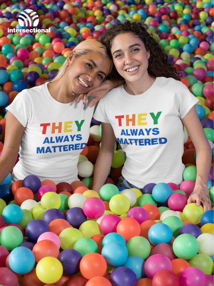 They Always Mattered Organic Women's T-Shirt