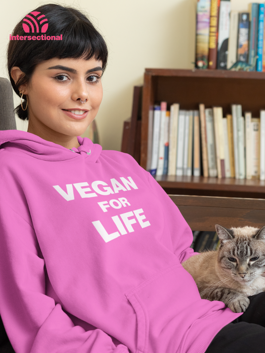 Vegan For Life Organic Hoodie