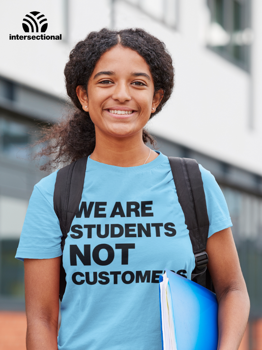 Students Not Customers Organic T-Shirt