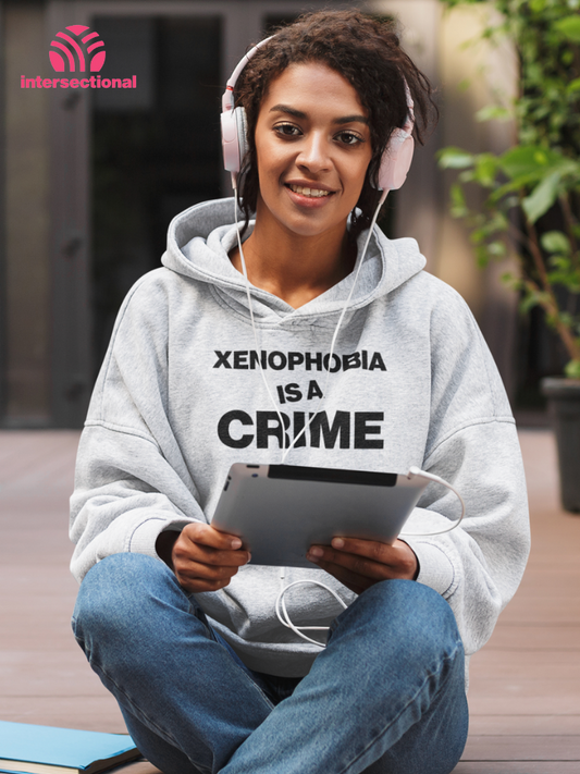 Xenophobia Is A Crime Organic Hoodie