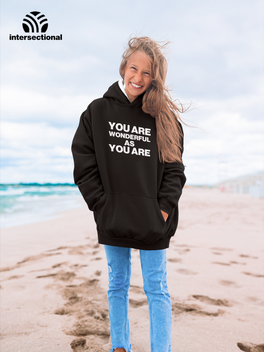 Wonderful As You Are Organic Hoodie