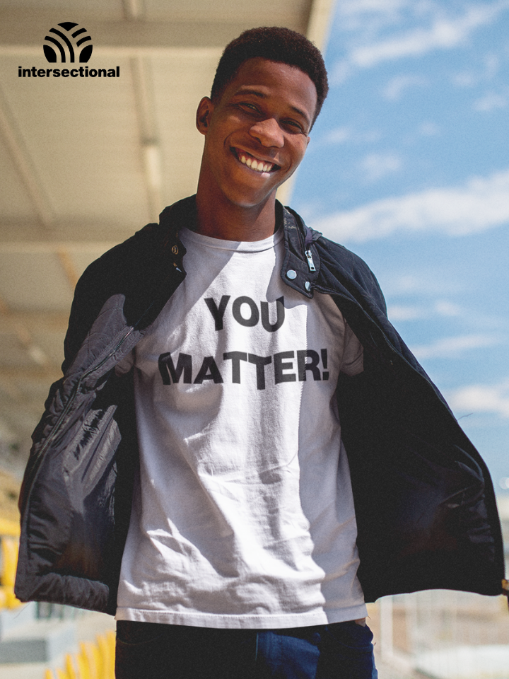 You Matter! High Organic T-Shirt