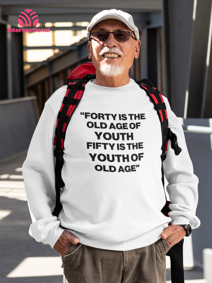 Youth Of Old Age Organic Sweatshirt