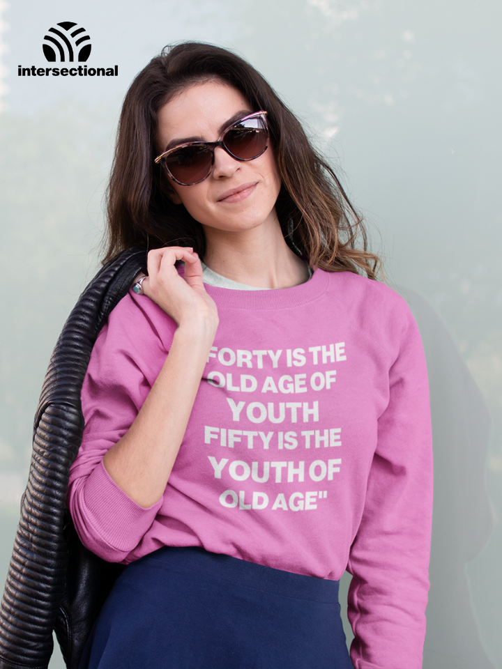 Youth Of Old Age Organic Sweatshirt